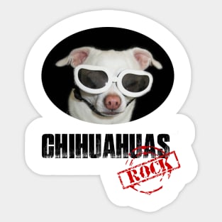 Chihuahuas Rock! Sticker